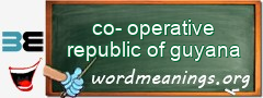 WordMeaning blackboard for co-operative republic of guyana